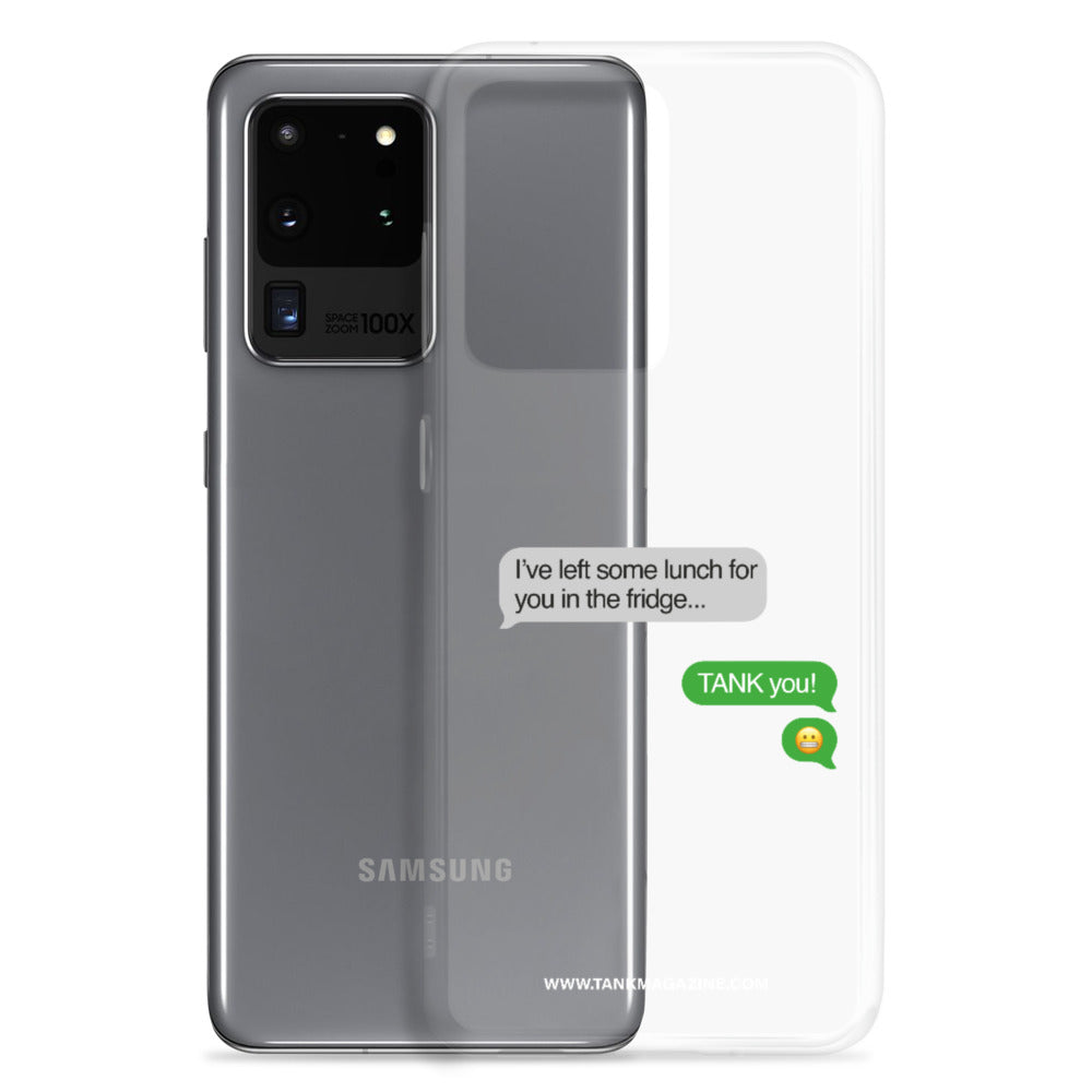 I've Left Some Lunch For You Samsung Case