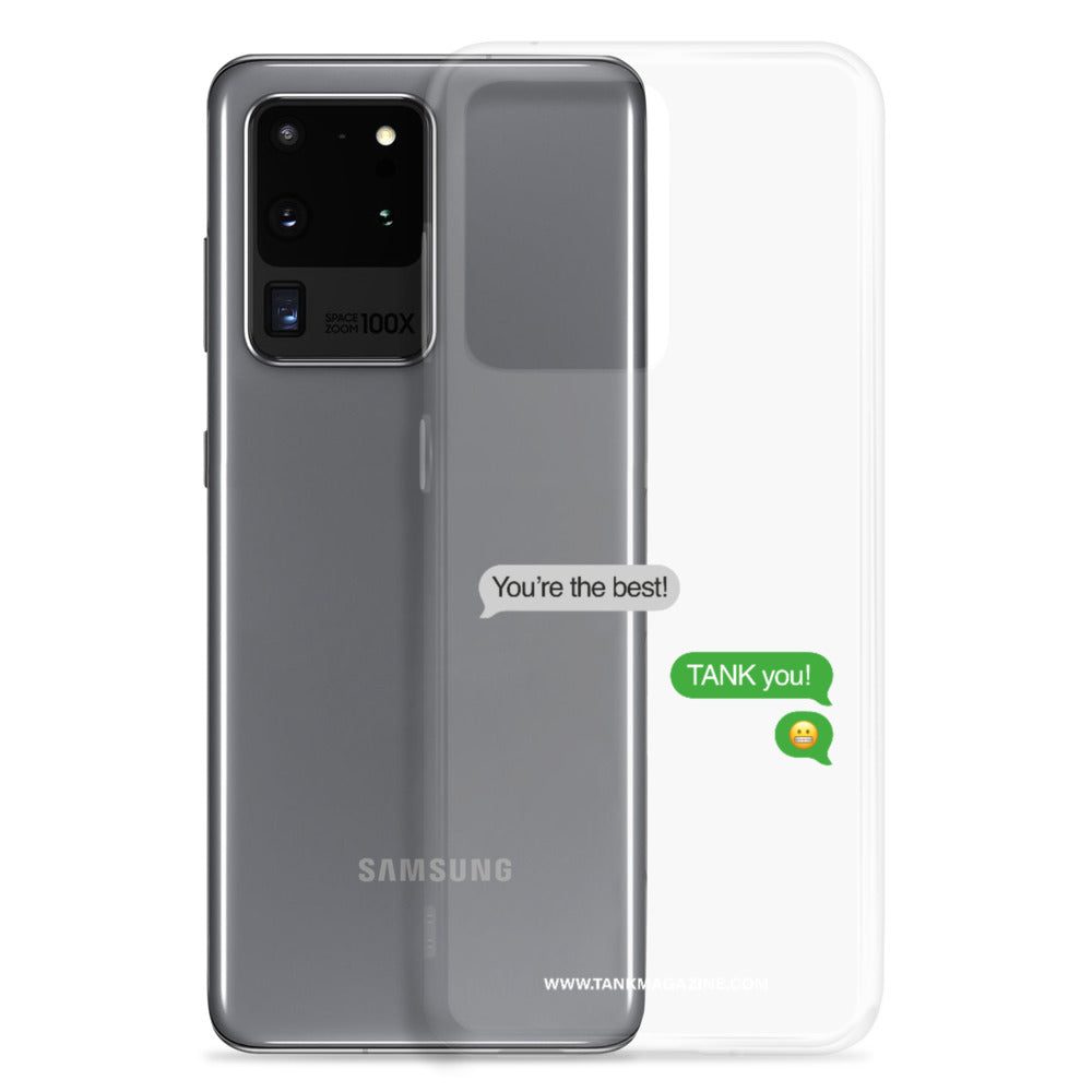 You're the best! Samsung Case